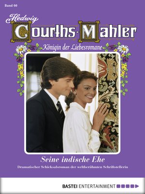 cover image of Hedwig Courths-Mahler--Folge 060